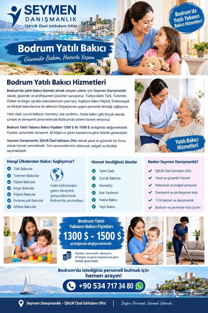 Bodrum Yabancı Yatılı Bakıcı