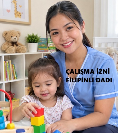 Filipinli Dadı İçin Çalışma İzni Alma